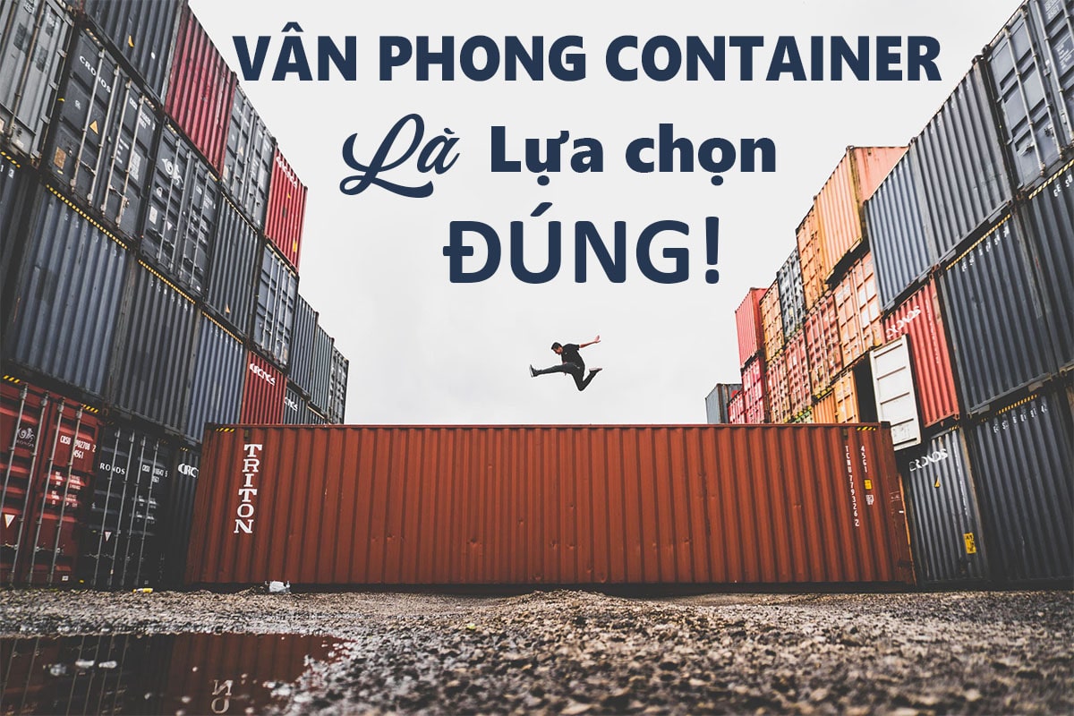 Home 24 Vì sao chọn Vân Phong Container