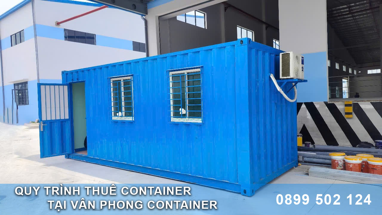 Quy trình thuê container văn phòng tại Vân Phong Container